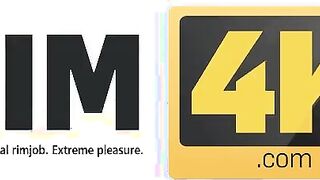 RIM4K. Grinding & spinning on his prick & also licking his arse